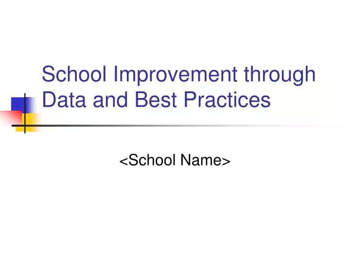 school improvement through data and best practices