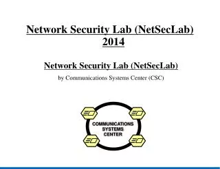 Network Security Lab (NetSecLab) ‏ 2014