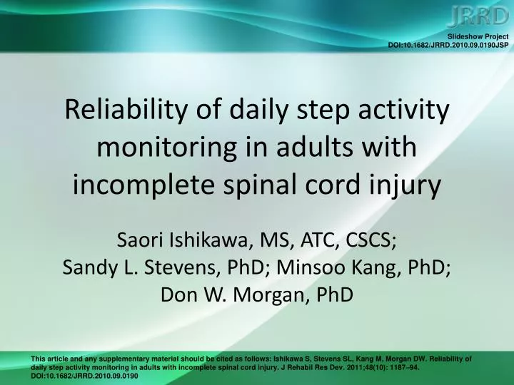 reliability of daily step activity monitoring in adults with incomplete spinal cord injury