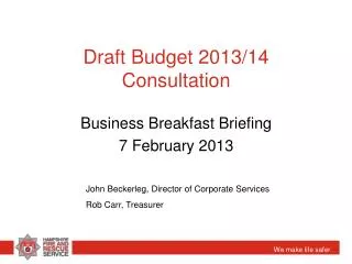 Draft Budget 2013/14 Consultation