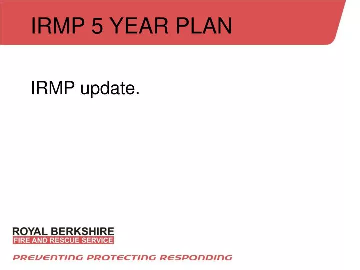 irmp 5 year plan