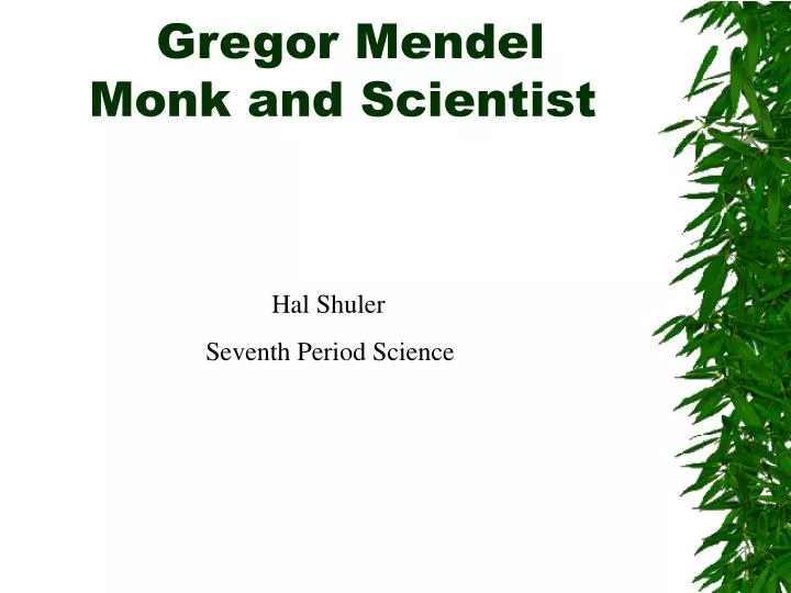 gregor mendel monk and scientist