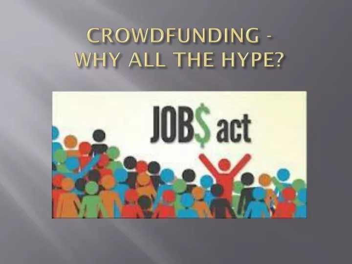 crowdfunding why all the hype