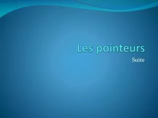 les pointeurs