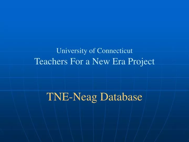 university of connecticut teachers for a new era project
