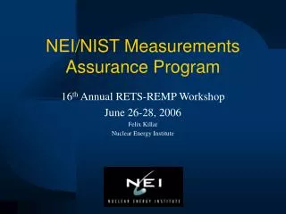 NEI/NIST Measurements Assurance Program