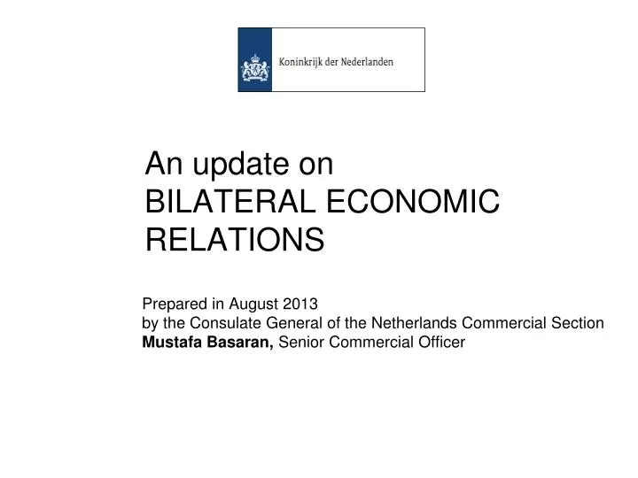an update on bilateral econom ic relations