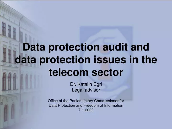 data protection audit and data protection issues in the telecom sector