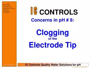 Concerns in pH # 8: Clogging of the Electrode Tip