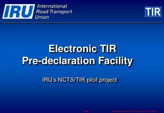 Electronic TIR Pre-declaration Facility