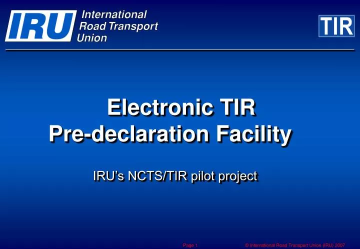 electronic tir pre declaration facility
