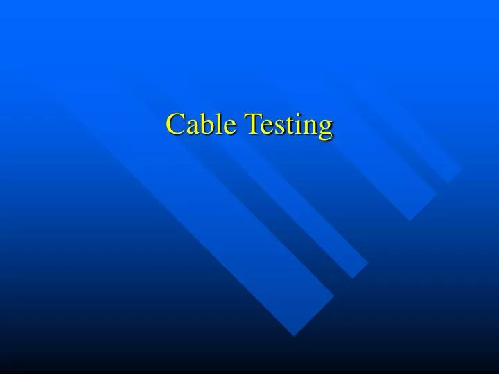 cable testing