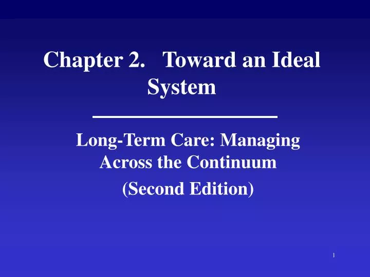 chapter 2 toward an ideal system
