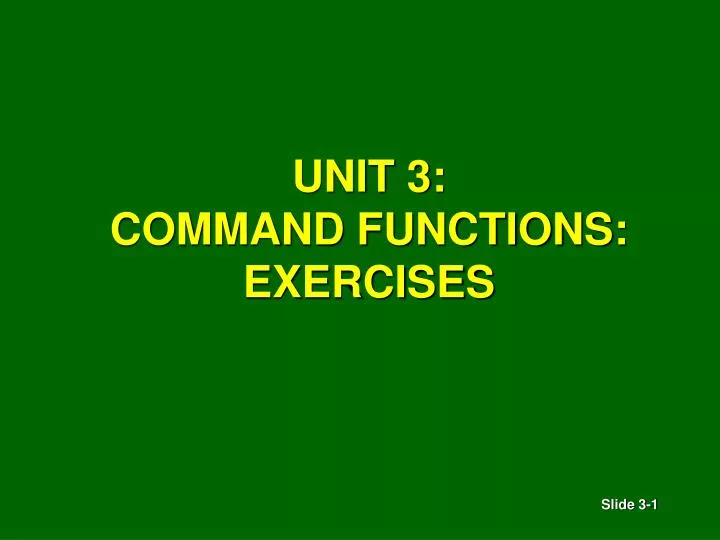 unit 3 command functions exercises