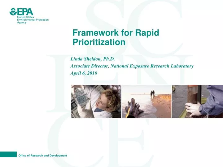 framework for rapid prioritization