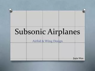 Subsonic Airplanes
