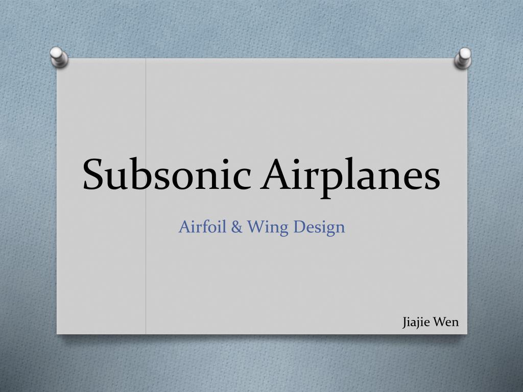 PPT - Subsonic Airplanes PowerPoint Presentation, free download - ID ...