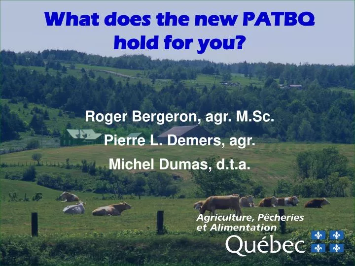 what does the new patbq hold for you