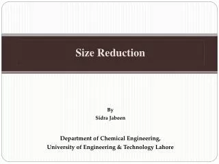 Size Reduction
