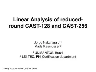 Linear Analysis of reduced-round CAST-128 and CAST-256