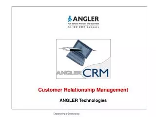 Customer Relationship Management ANGLER Technologies