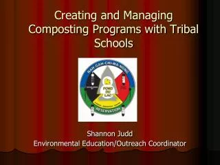 Creating and Managing Composting Programs with Tribal Schools