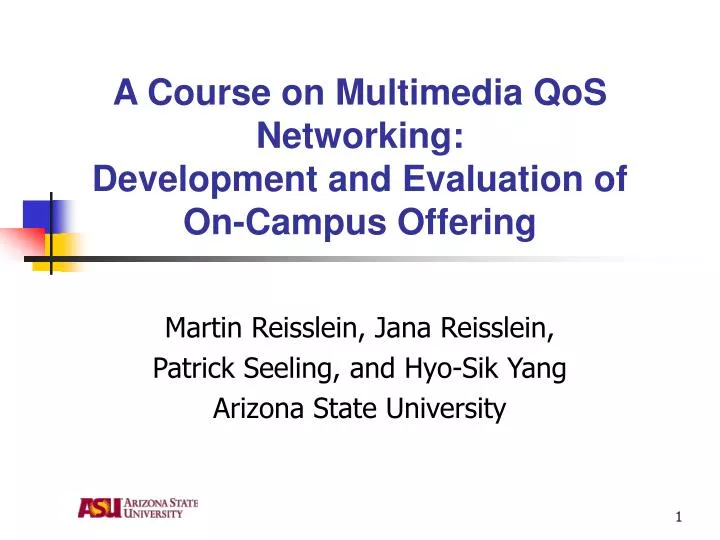 a course on multimedia qos networking development and evaluation of on campus offering