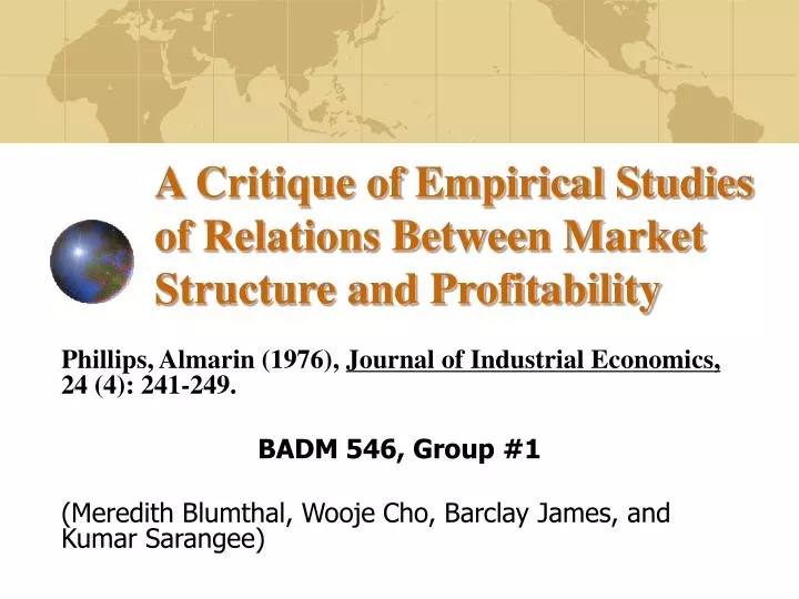 a critique of empirical studies of relations between market structure and profitability