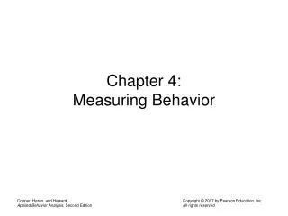 Chapter 4: Measuring Behavior