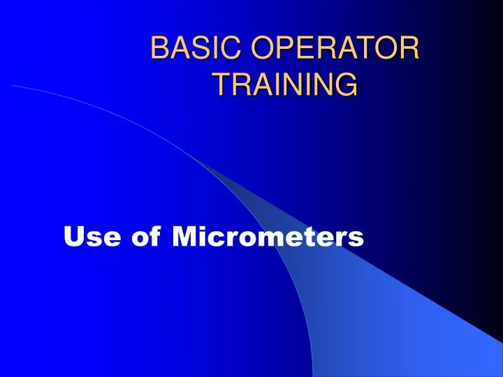 basic operator training