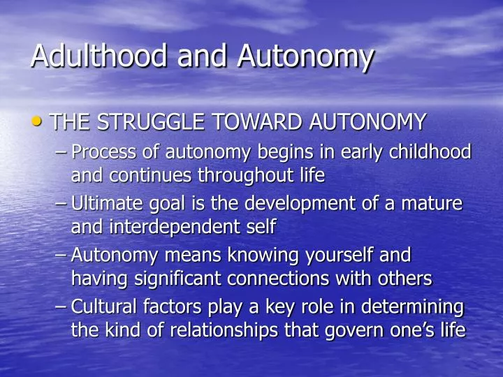 adulthood and autonomy