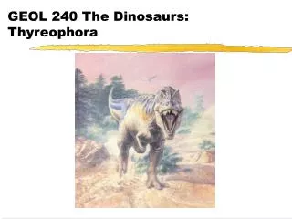 GEOL 240 The Dinosaurs: Thyreophora