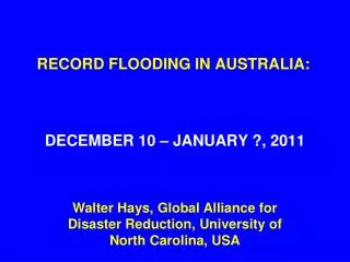 RECORD FLOODING IN AUSTRALIA:
