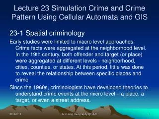 Lecture 23 Simulation Crime and Crime Pattern Using Cellular Automata and GIS