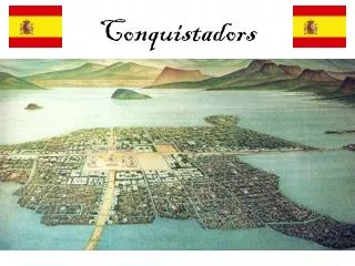 conquistadors