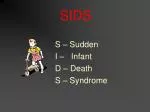 SIDS - slide 1