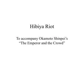 Hibiya Riot