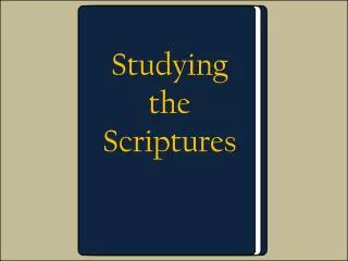 Studying the Scriptures