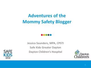 Adventures of the Mommy Safety Blogger