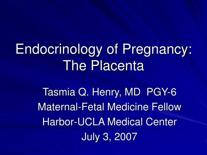 endocrinology of pregnancy the placenta