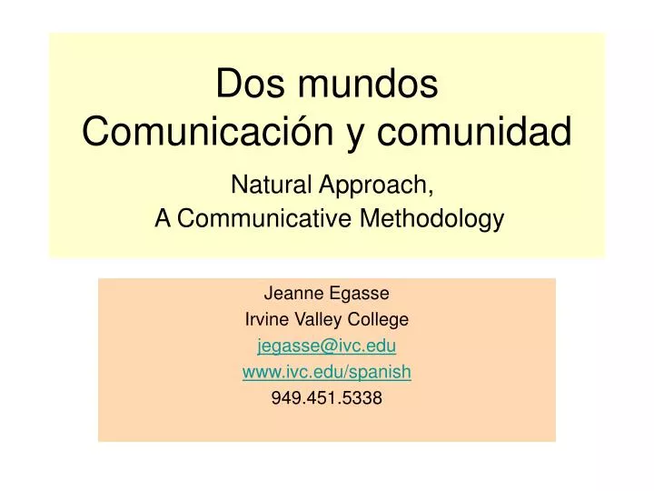 dos mundos comunicaci n y comunidad natural approach a communicative methodology