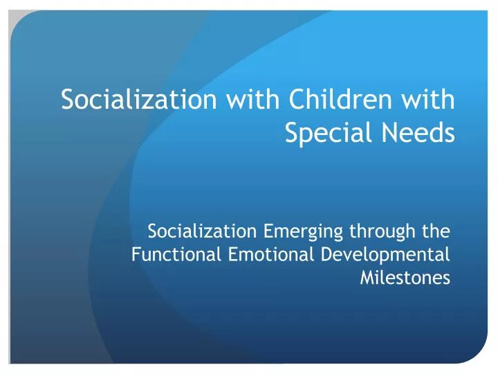 socialization with children with special needs