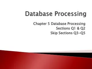 Database Processing