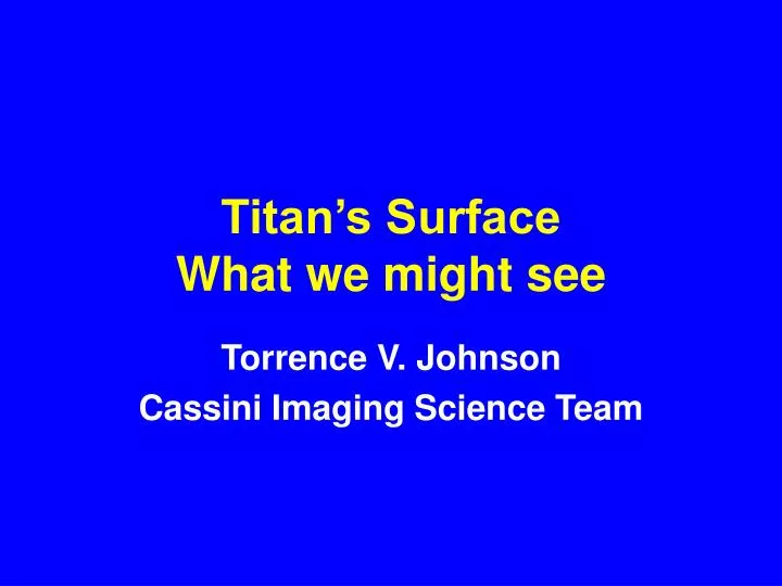 titan s surface what we might see