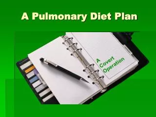 A Pulmonary Diet Plan