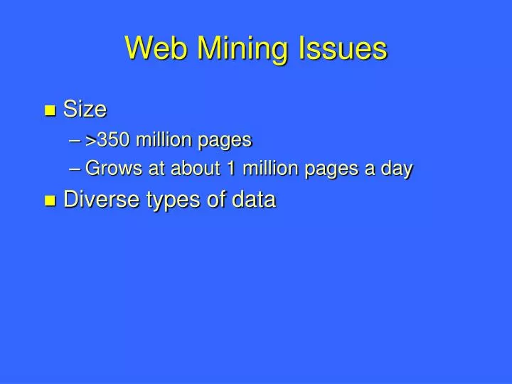 web mining issues