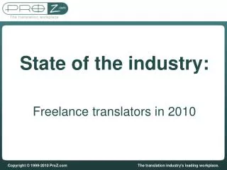 State of the industry: Freelance translators in 2010