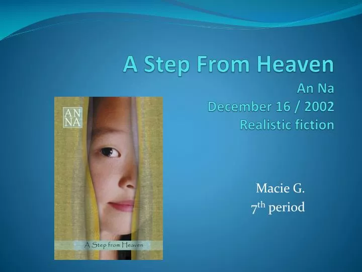 a step from heaven an na december 16 2002 realistic fiction