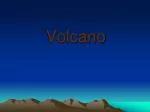 Volcano - slide 1