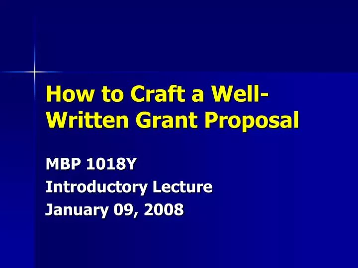 how to craft a well written grant proposal